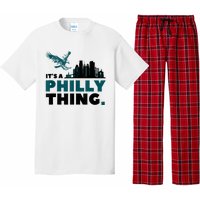 It's A Philly Thing Its A Philadelphia Thing Pajama Set