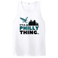 It's A Philly Thing Its A Philadelphia Thing PosiCharge Competitor Tank