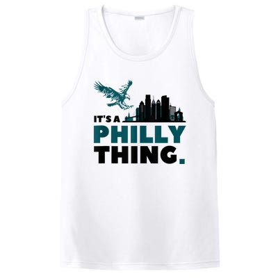 It's A Philly Thing Its A Philadelphia Thing PosiCharge Competitor Tank