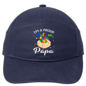 I'm A Proud Autism Papa Autism Awareness Autistic Cool Gift 7-Panel Snapback Hat