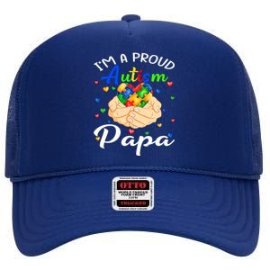 I'm A Proud Autism Papa Autism Awareness Autistic Cool Gift High Crown Mesh Back Trucker Hat