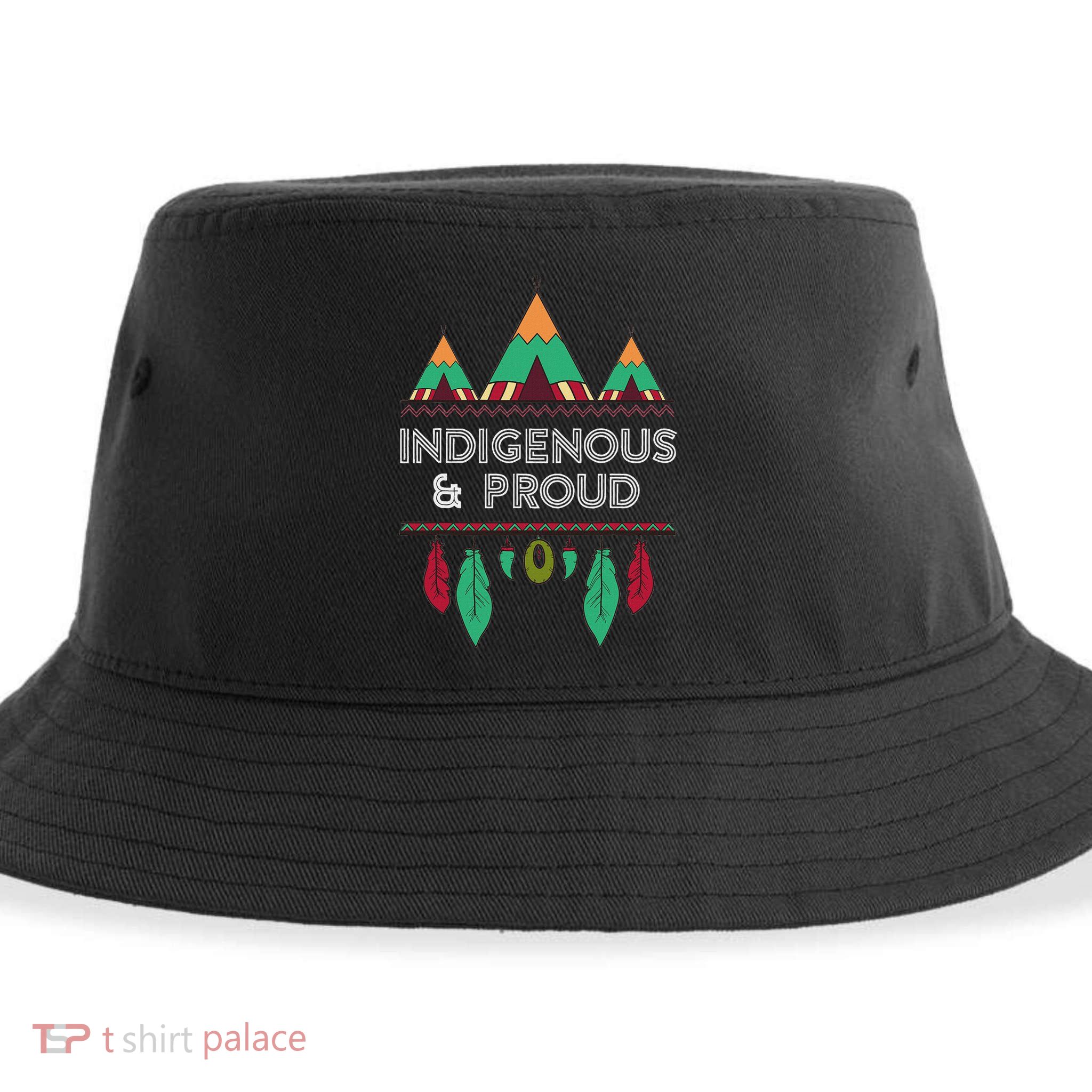 Indigenous And Proud Native Pride Indigenous People Sustainable Bucket Hat