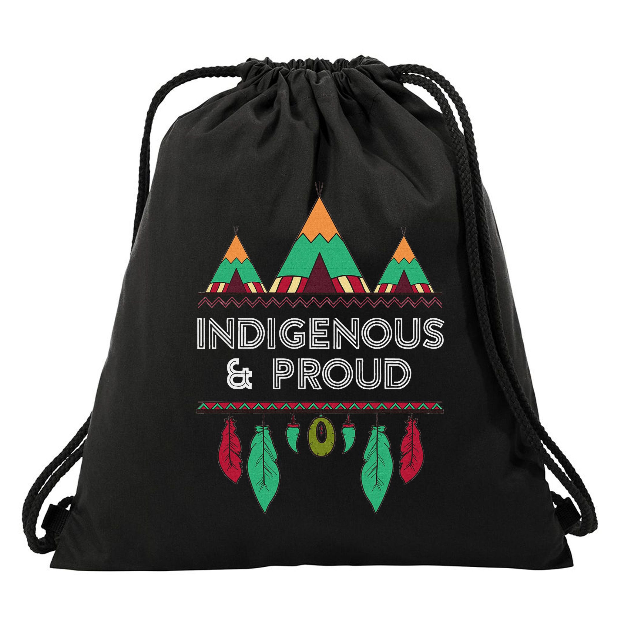 Indigenous And Proud Native Pride Indigenous People Drawstring Bag