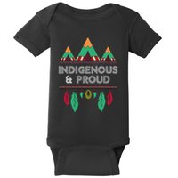 Indigenous And Proud Native Pride Indigenous People Baby Bodysuit