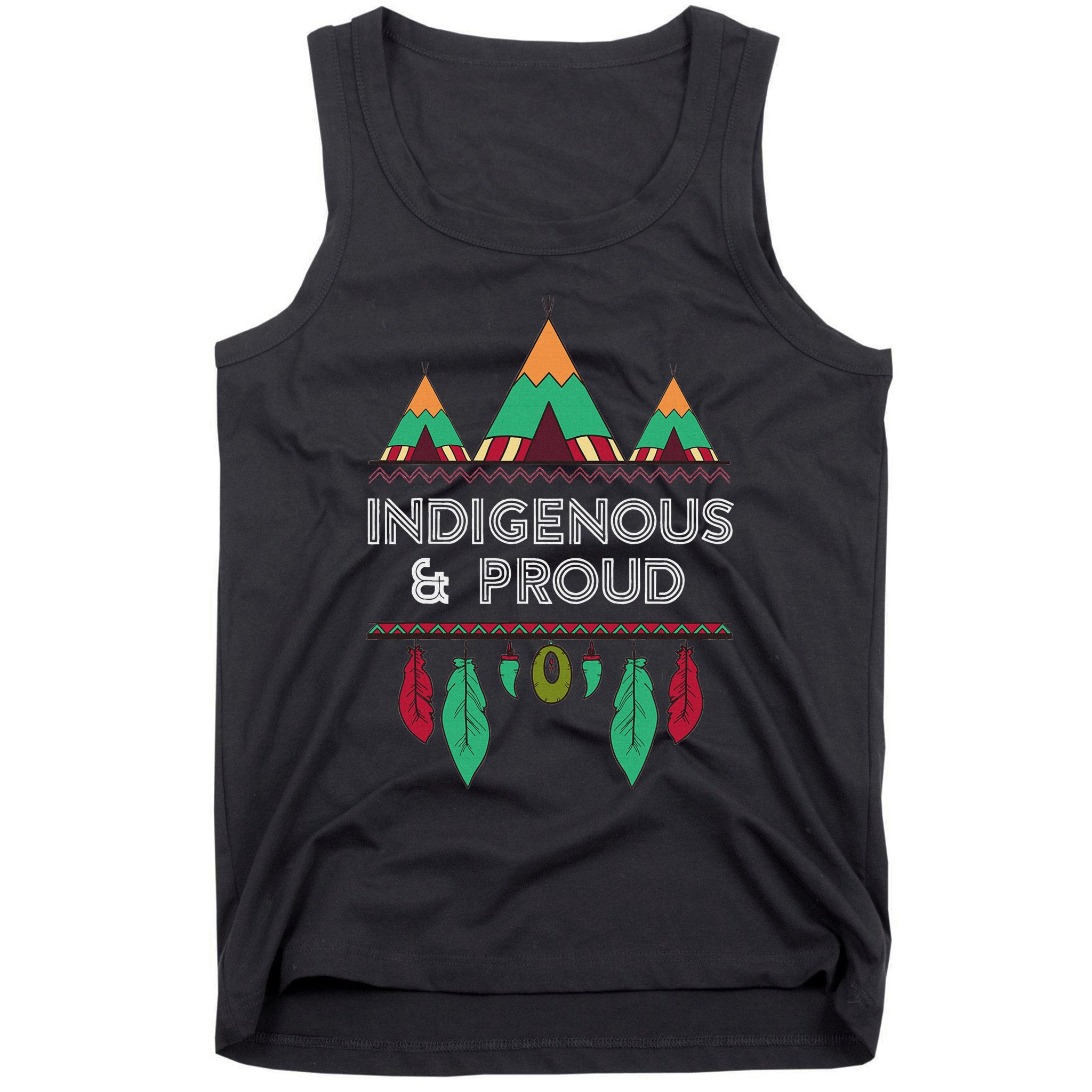 Indigenous And Proud Native Pride Indigenous People Tank Top