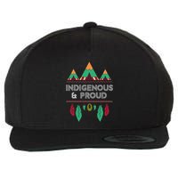 Indigenous And Proud Native Pride Indigenous People Wool Snapback Cap
