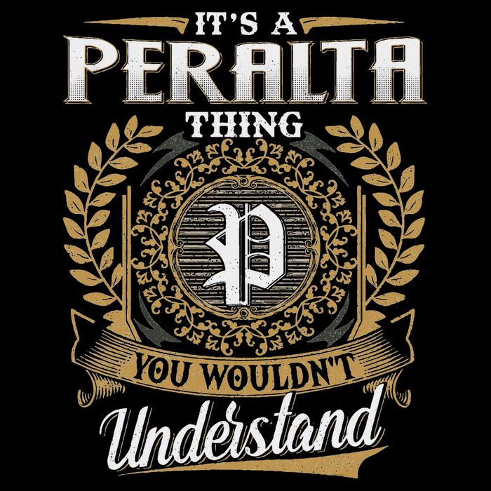 ItS A Peralta Thing You WouldnT Understand Name Classic Cooling Performance Crew T-Shirt