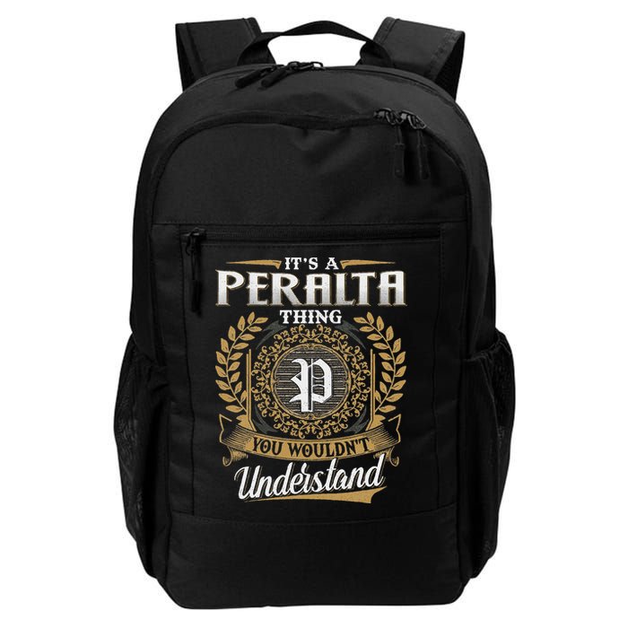 ItS A Peralta Thing You WouldnT Understand Name Classic Backpack