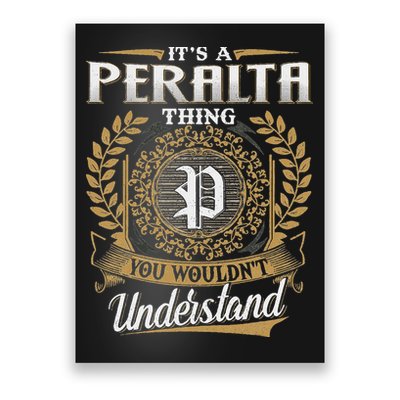 ItS A Peralta Thing You WouldnT Understand Name Classic Poster