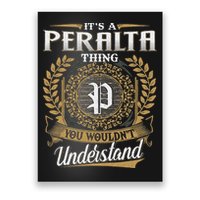ItS A Peralta Thing You WouldnT Understand Name Classic Poster