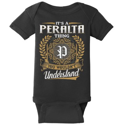 ItS A Peralta Thing You WouldnT Understand Name Classic Baby Bodysuit