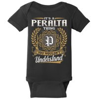 ItS A Peralta Thing You WouldnT Understand Name Classic Baby Bodysuit