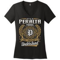 ItS A Peralta Thing You WouldnT Understand Name Classic Women's V-Neck T-Shirt