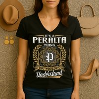 ItS A Peralta Thing You WouldnT Understand Name Classic Women's V-Neck T-Shirt