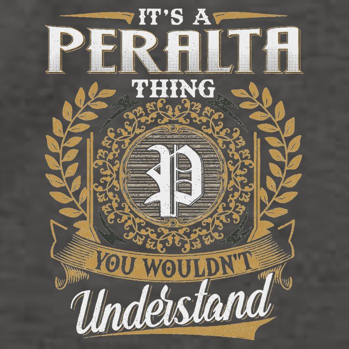ItS A Peralta Thing You WouldnT Understand Name Classic Vector Backpack