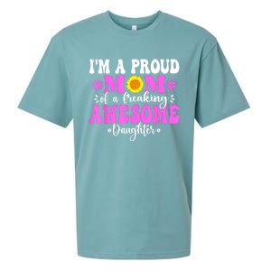 Im A Proud Mom Of A Freaking Awesome Daughter Mothers Day Sueded Cloud Jersey T-Shirt