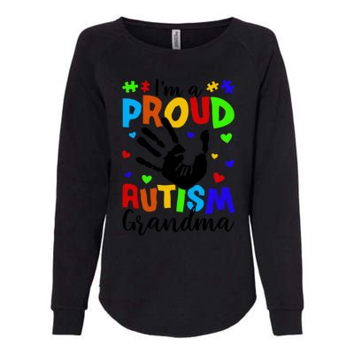 I'm A Proud Autism Grandma Autism Awareness Meaningful Gift Womens California Wash Sweatshirt