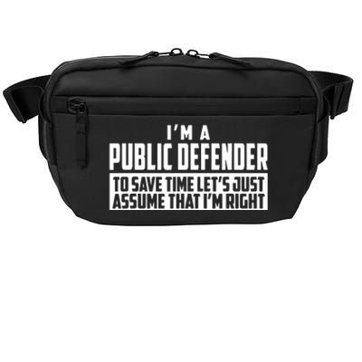 Im A Public Defender To Save Time Lets Assume Im Right Crossbody Pack