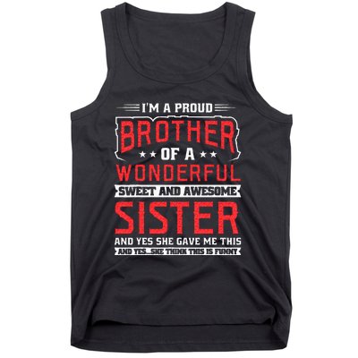 Im A Proud Brother Tank Top