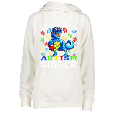 I'm A Proud Autism Sister Dinosaur Funny Gift Womens Funnel Neck Pullover Hood