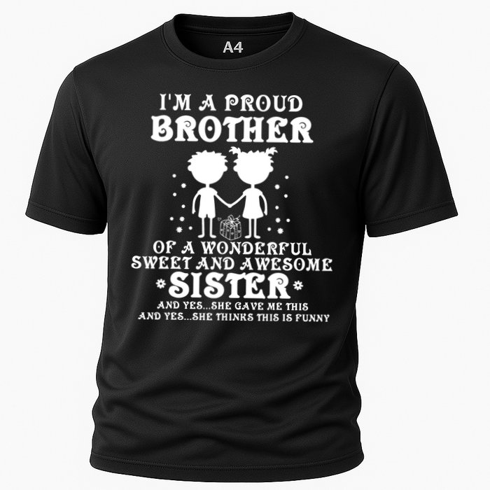 I'm A Proud Brother Of A Wonderful Sweet And Awesome Sister Cooling Performance Crew T-Shirt