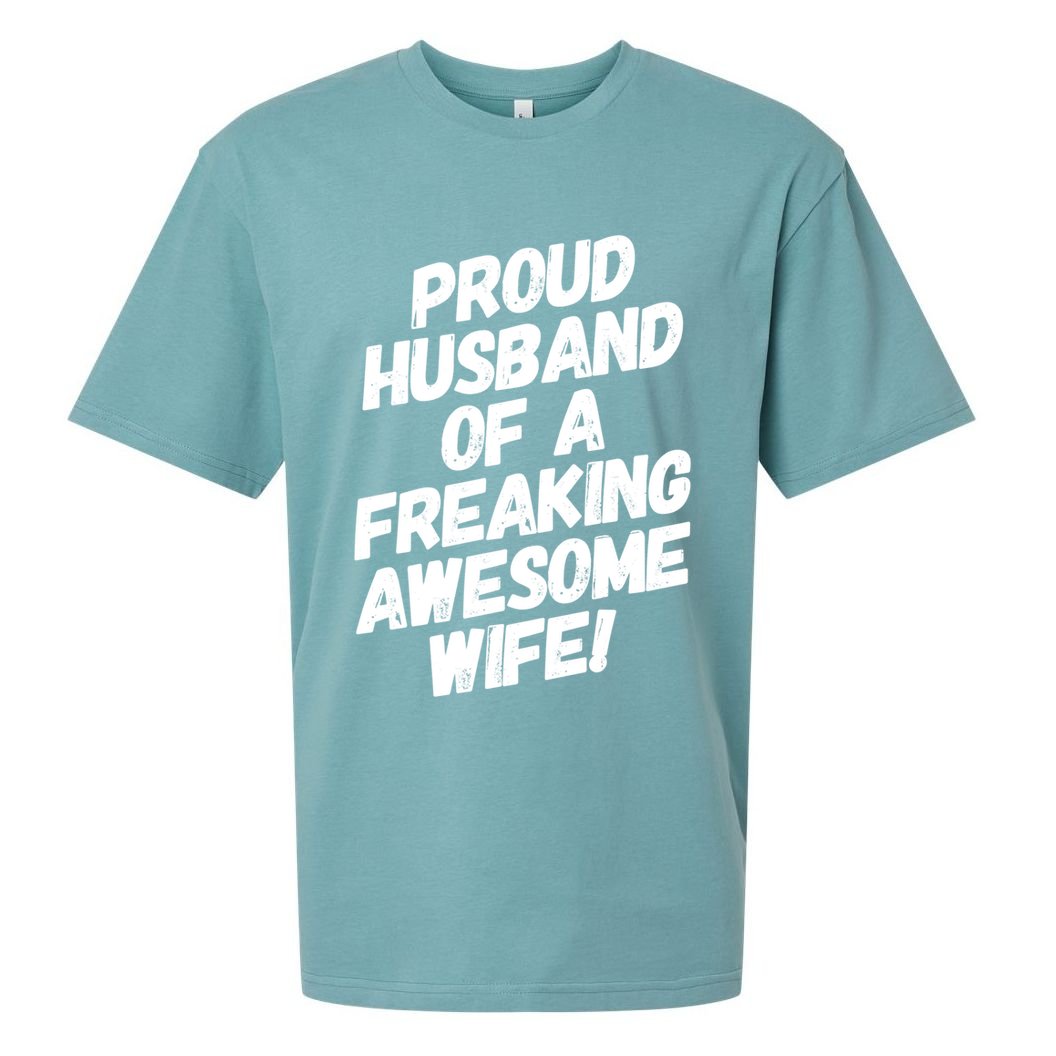 I'm A Proud Husband Of A Freaking Awesome Wife Funny Saying Great Gift Sueded Cloud Jersey T-Shirt