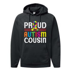 IM A Proud Autism Cousin Autism Awareness Performance Fleece Hoodie