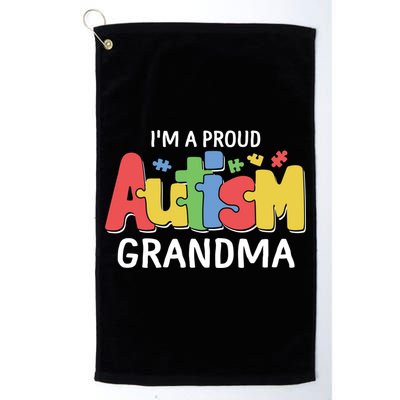 I'm A Proud Autism Grandma Awareness Gift Golf Towel