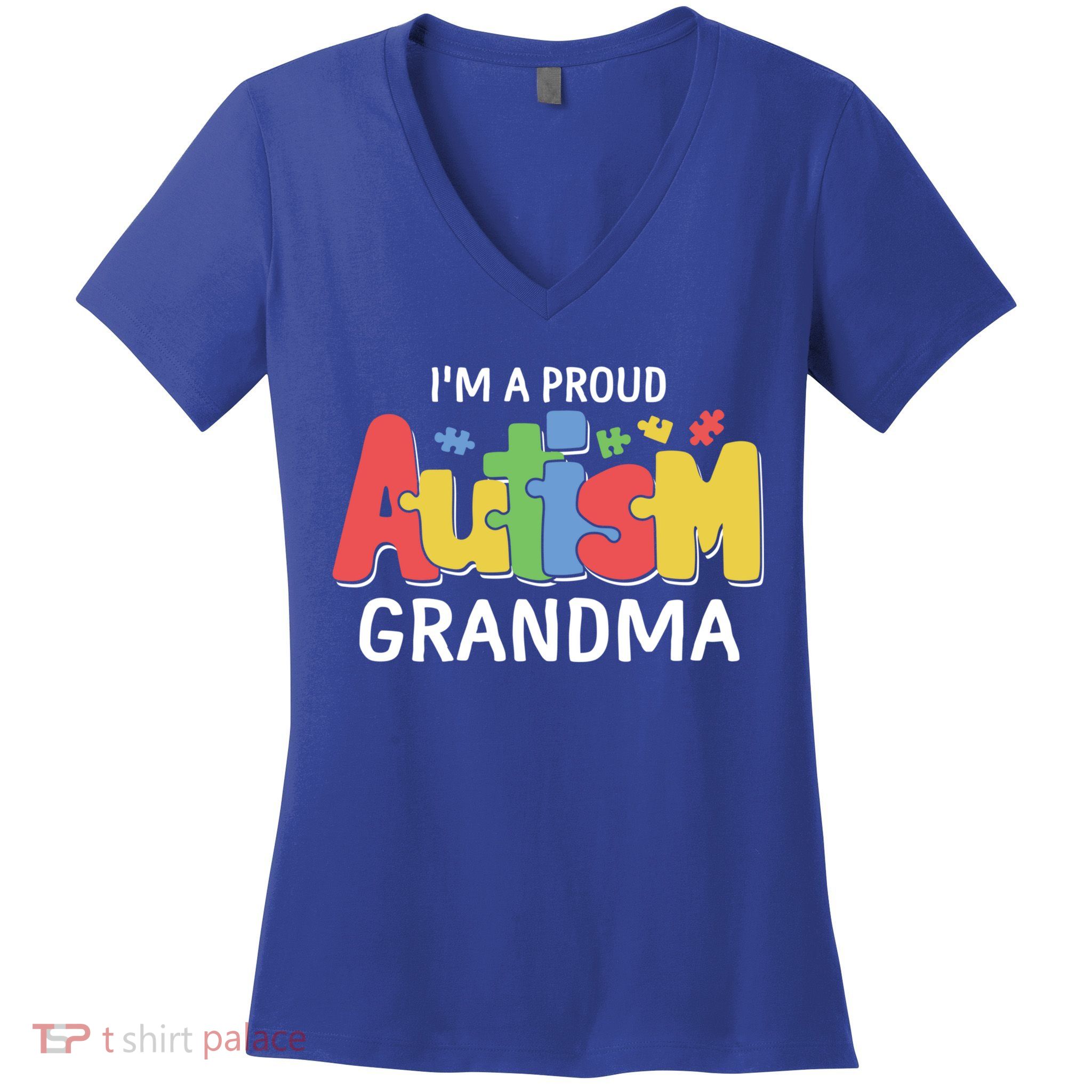 I'm A Proud Autism Grandma Awareness Gift Women's V-Neck T-Shirt