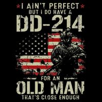 I AinT Perfect But I Do Have A Dd 214 For An Old Man Mousepad