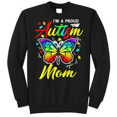 I'm A Proud Autism Mom Autism Awareness Butterfly Gifts Sweatshirt