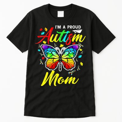 I'm A Proud Autism Mom Autism Awareness Butterfly Gifts Tall T-Shirt