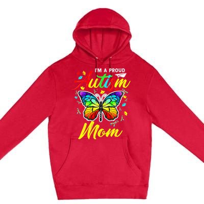 I'm A Proud Autism Mom Autism Awareness Butterfly Gifts Premium Pullover Hoodie