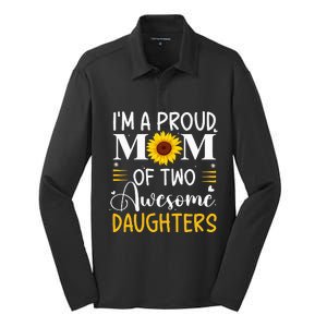 IM A Proud Mom Of Two Awesome Daughters MotherS Day Silk Touch Performance Long Sleeve Polo