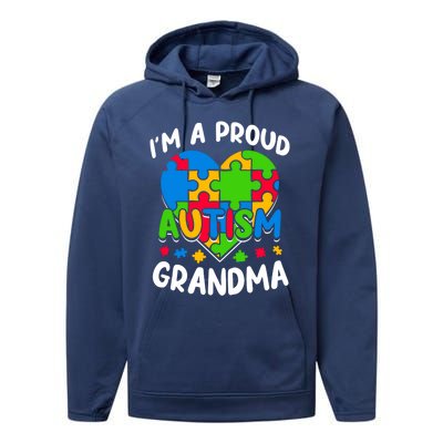 I'm A Proud Autism Grandma Awareness Gift Performance Fleece Hoodie