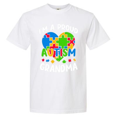 I'm A Proud Autism Grandma Awareness Gift Garment-Dyed Heavyweight T-Shirt