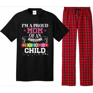 I'm A Proud Mom Of Freaking Awesome Autistic Funny Gift Pajama Set