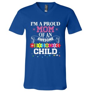 I'm A Proud Mom Of Freaking Awesome Autistic Funny Gift V-Neck T-Shirt