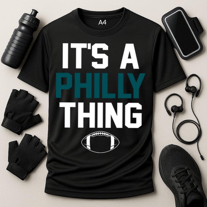 It's A Philly Thing Its A Philly Thing Philadelphia Cooling Performance Crew T-Shirt