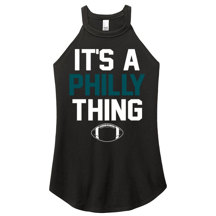 It's A Philly Thing Its A Philly Thing Philadelphia Women's Perfect Tri Rocker Tank