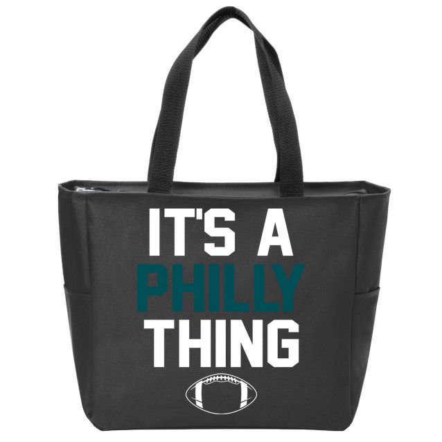 It's A Philly Thing Its A Philly Thing Philadelphia Zip Tote Bag