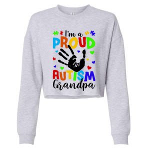 I'm A Proud Autism Grandpa Autism Awareness Funny Gift Cropped Pullover Crew