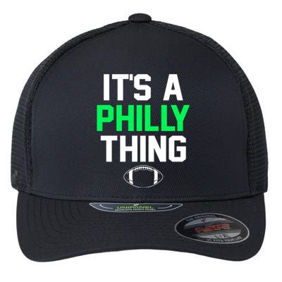 It's A Philly Thing Its A Philly Thing Philadelphia Flexfit Unipanel Trucker Cap