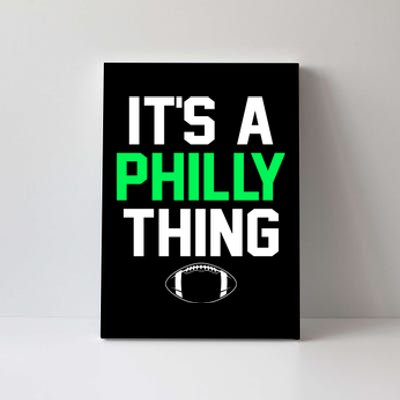 It's A Philly Thing Its A Philly Thing Philadelphia Canvas