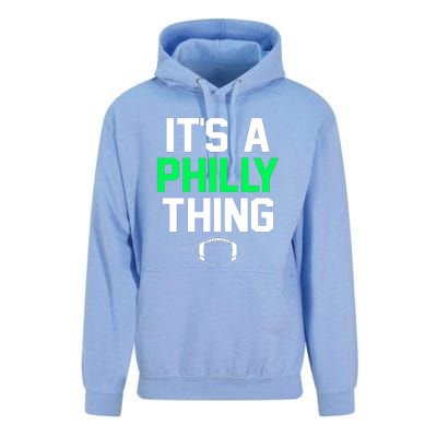 It's A Philly Thing Its A Philly Thing Philadelphia Unisex Surf Hoodie