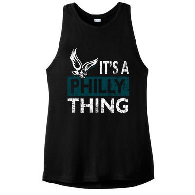 Its A Philly Thing Philadelphia Fan Funny Football Fan Ladies PosiCharge Tri-Blend Wicking Tank