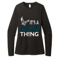 Its A Philly Thing Philadelphia Fan Funny Football Fan Womens CVC Long Sleeve Shirt