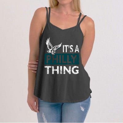 Its A Philly Thing Philadelphia Fan Funny Football Fan Women's Strappy Tank