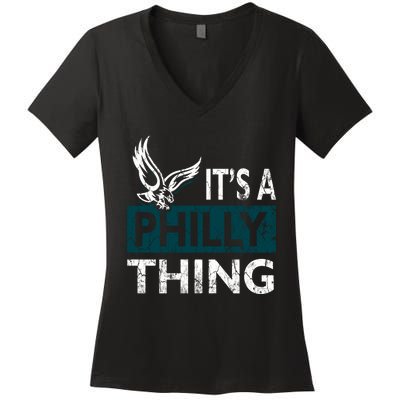 Its A Philly Thing Philadelphia Fan Funny Football Fan Women's V-Neck T-Shirt