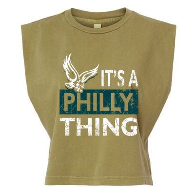 Its A Philly Thing Philadelphia Fan Funny Football Fan Garment-Dyed Women's Muscle Tee